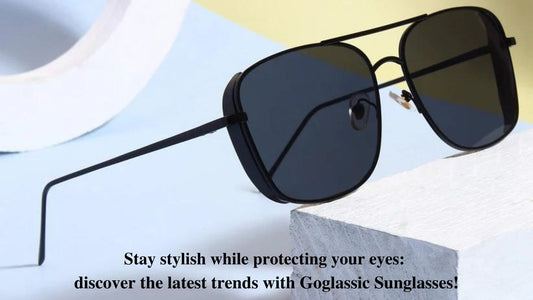 Stay stylish while protecting your eyes: discover the latest trends with Goglassic Sunglasses!