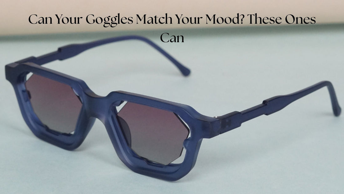 Can Your Goggles Match Your Mood? These Ones Can